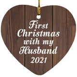 First Christmas With My Husband 2021 - Heart Ornament D