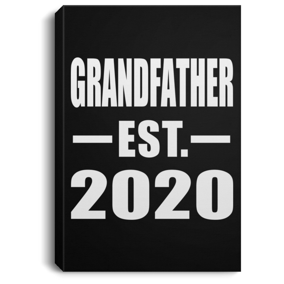 Grandfather Established EST. 2020 - Canvas Portrait