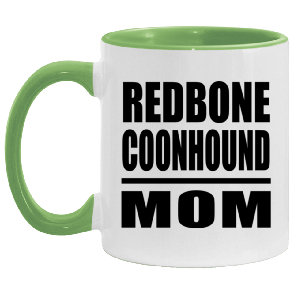 Redbone Coonhound Mom - 11oz Accent Mug Green
