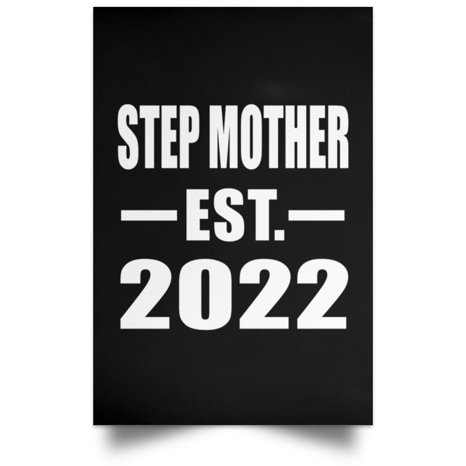 Step Mother Established EST. 2022 - Poster Portrait