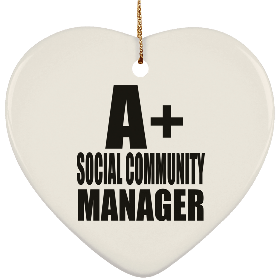 A+ Social Community Manager - Heart Ornament