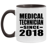 Medical Technician Since 2018 - 11oz Accent Mug Black