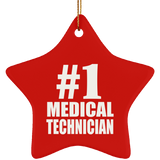 Number One #1 Medical Technician - Star Ornament