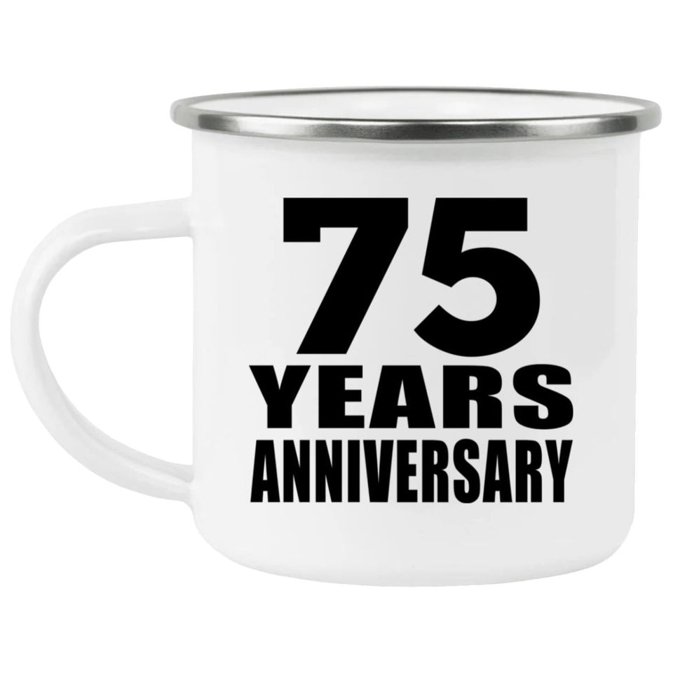 75th Anniversary 75 Years - 12oz Camping Mug