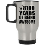 90th Birthday Square Root of 8100 Years of Being Awesome - Silver Travel Mug