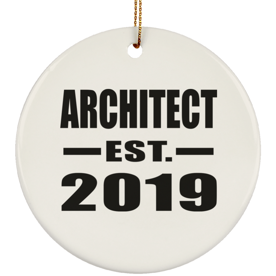 Architect Established EST. 2019 - Circle Ornament