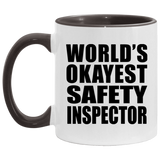 World's Okayest Safety Inspector - 11oz Accent Mug Black