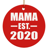 Mama Established EST. 2020 - Circle Ornament