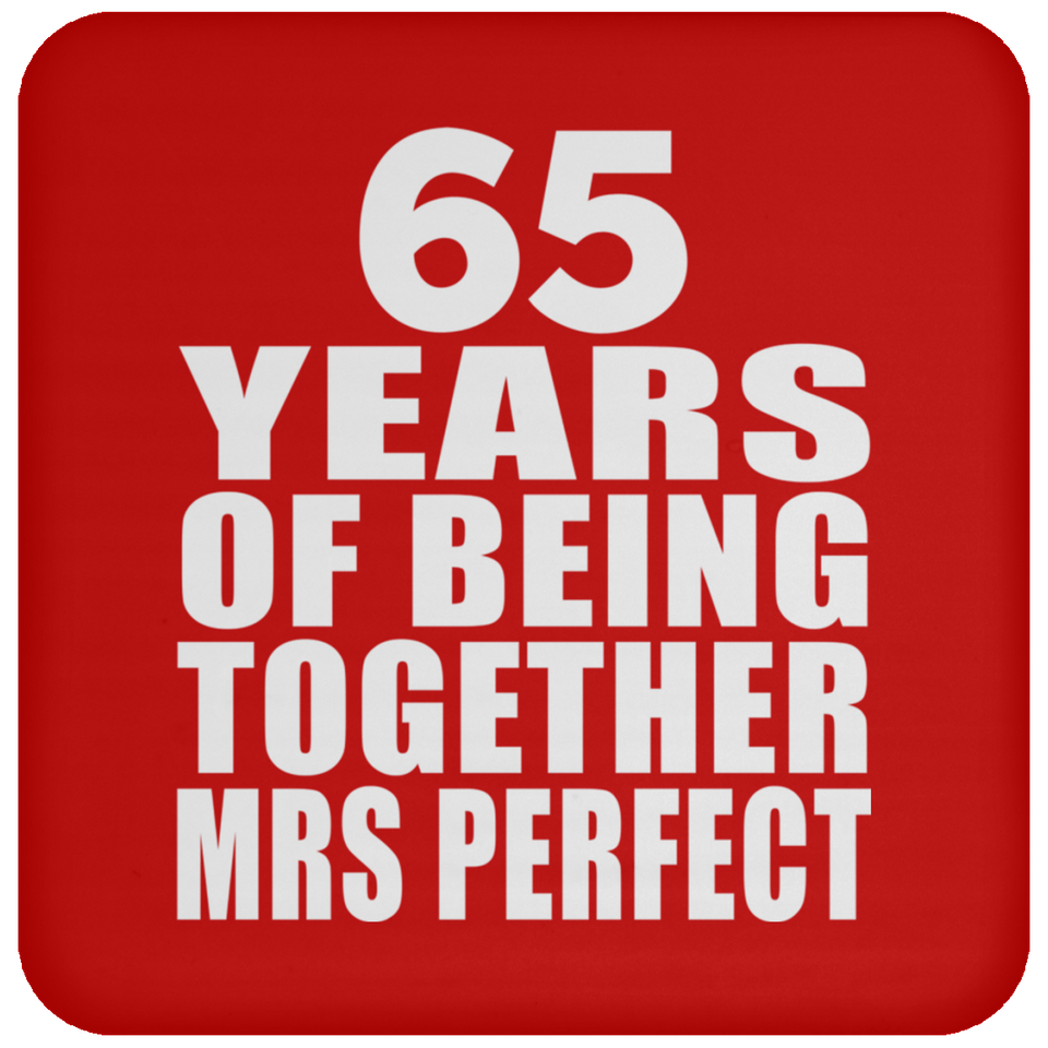 65th Anniversary 65 Years Of Being Mrs Perfect - Drink Coaster