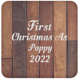 First Christmas As Poppy 2022 - Drink Coaster E