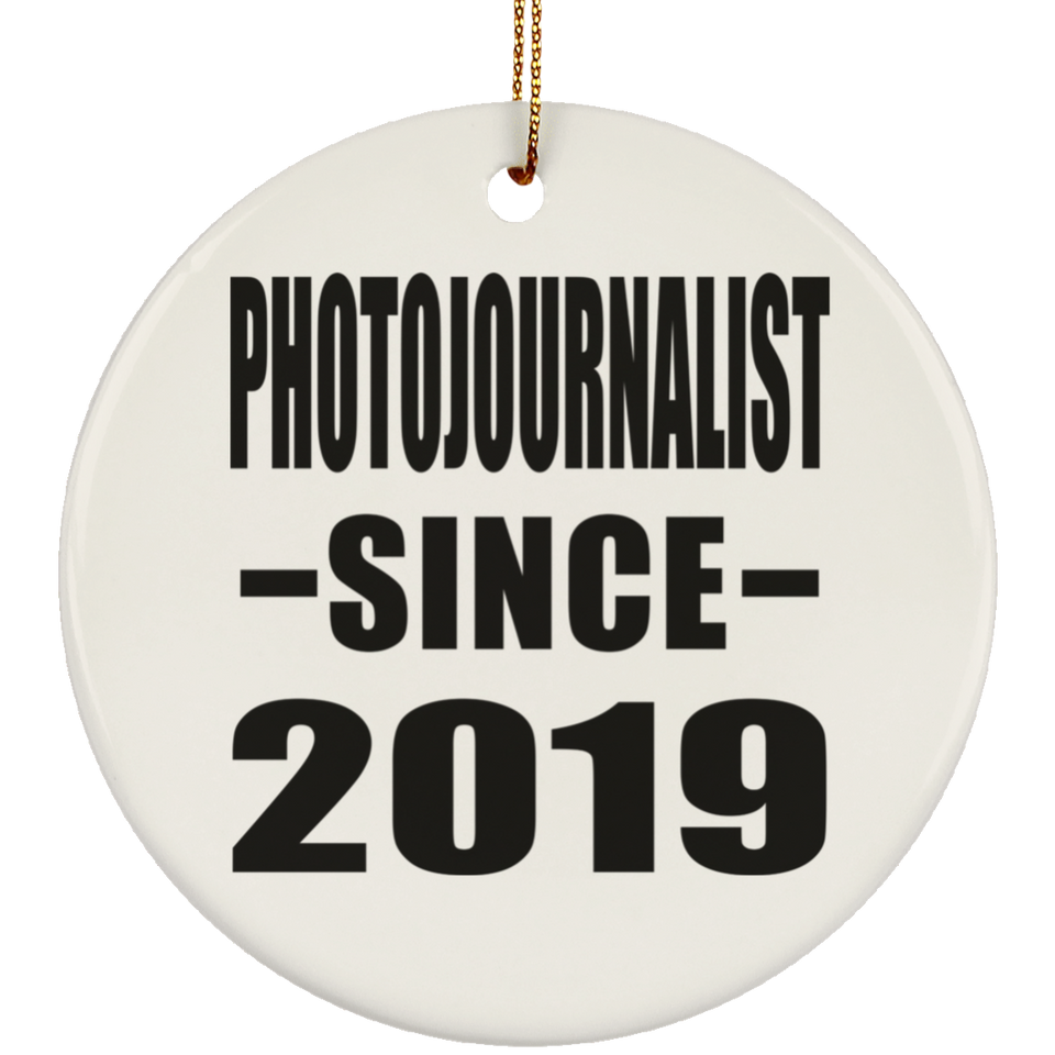 Photojournalist Since 2019 - Circle Ornament