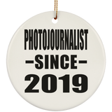Photojournalist Since 2019 - Circle Ornament