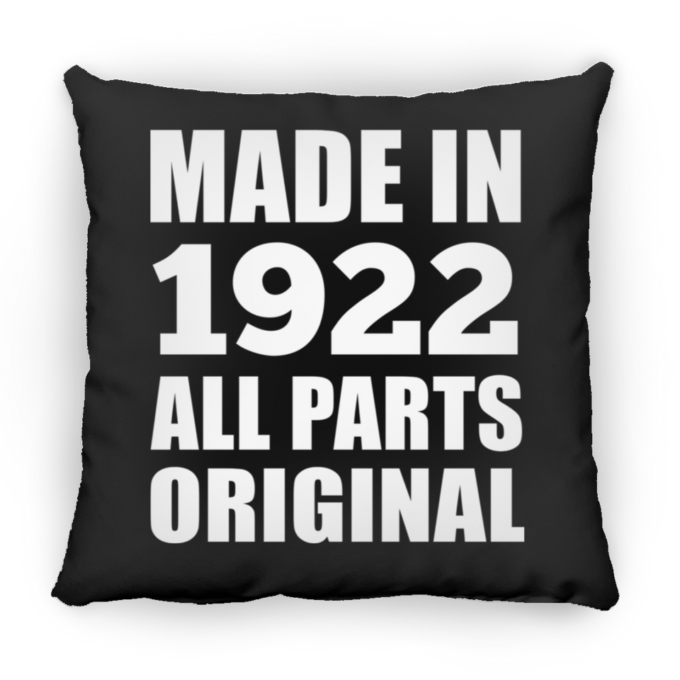 102nd Birthday Made in 1922 All Parts Original - Throw Pillow Black