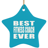 Best Fitness Coach Ever - Star Ornament