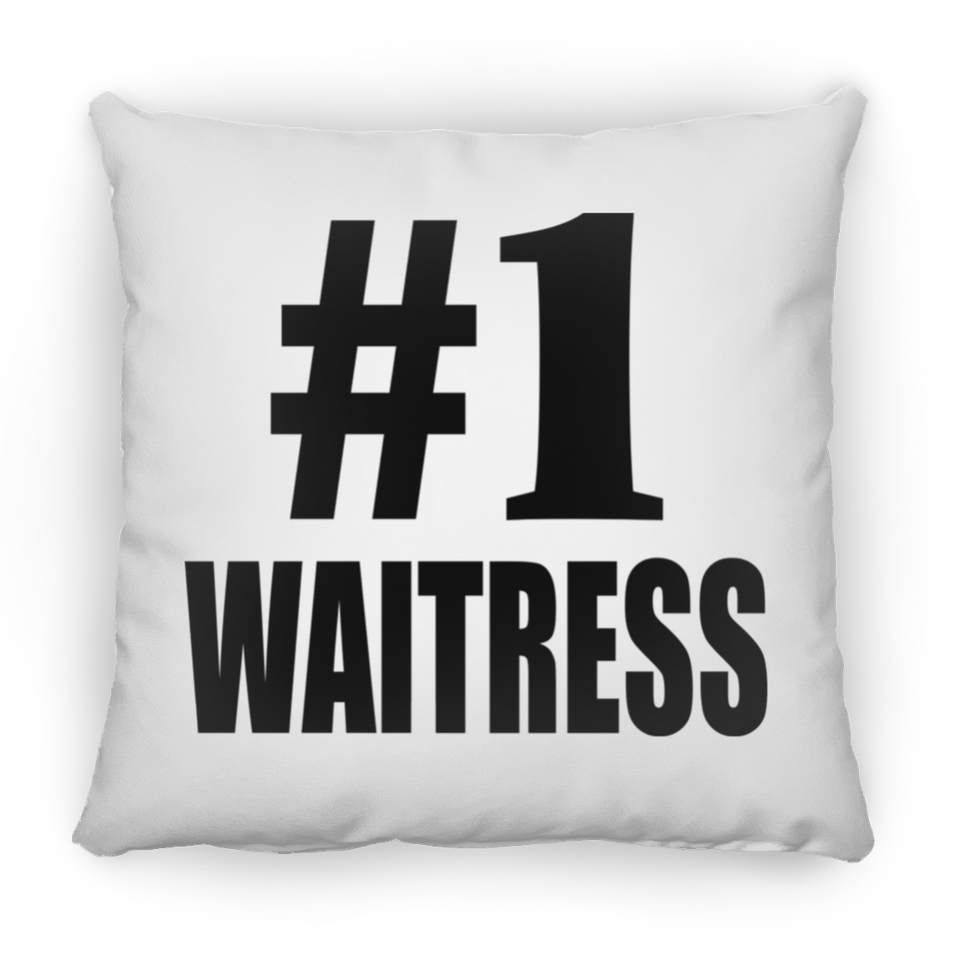 Number One #1 Waitress - Throw Pillow