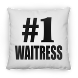 Number One #1 Waitress - Throw Pillow