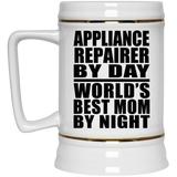 Appliance Repairer By Day World's Best Mom By Night - Beer Stein