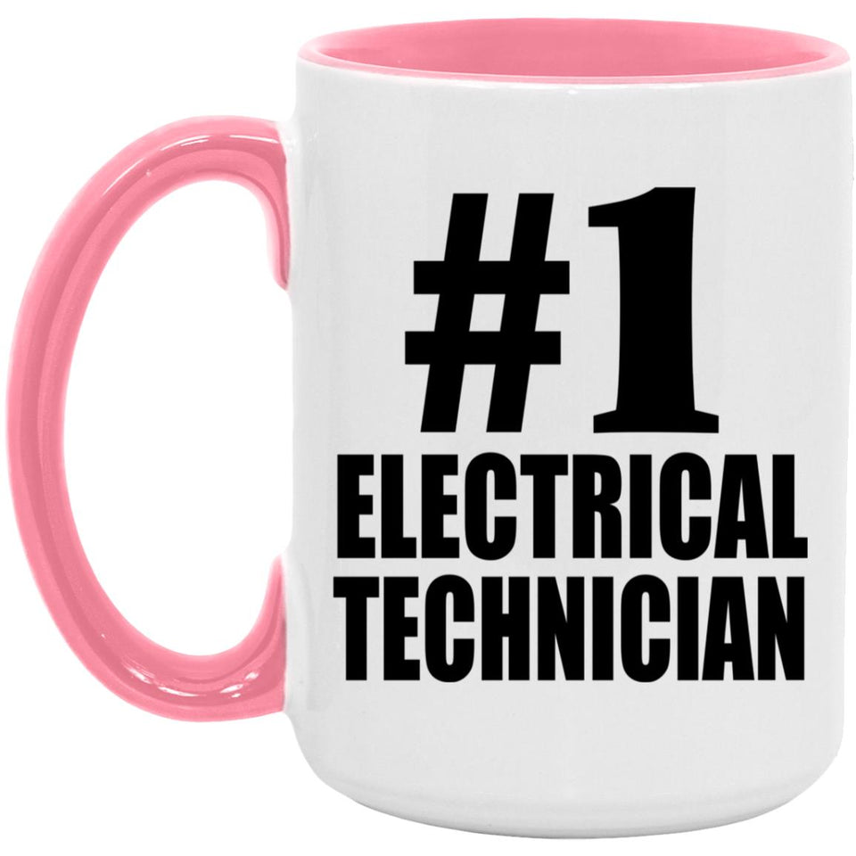 Number One #1 Electrical Technician - 15oz Accent Mug Pink