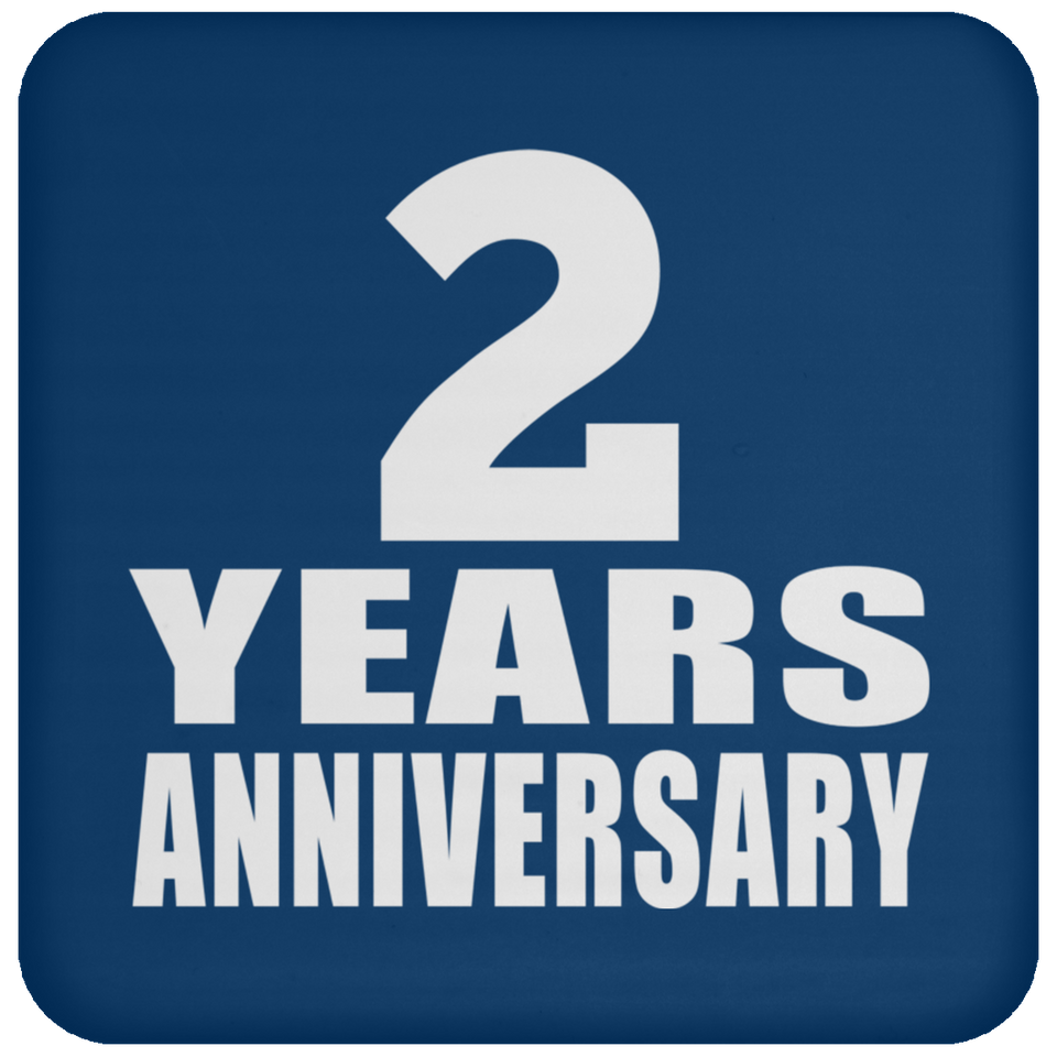 2nd Anniversary 2 Years - Drink Coaster