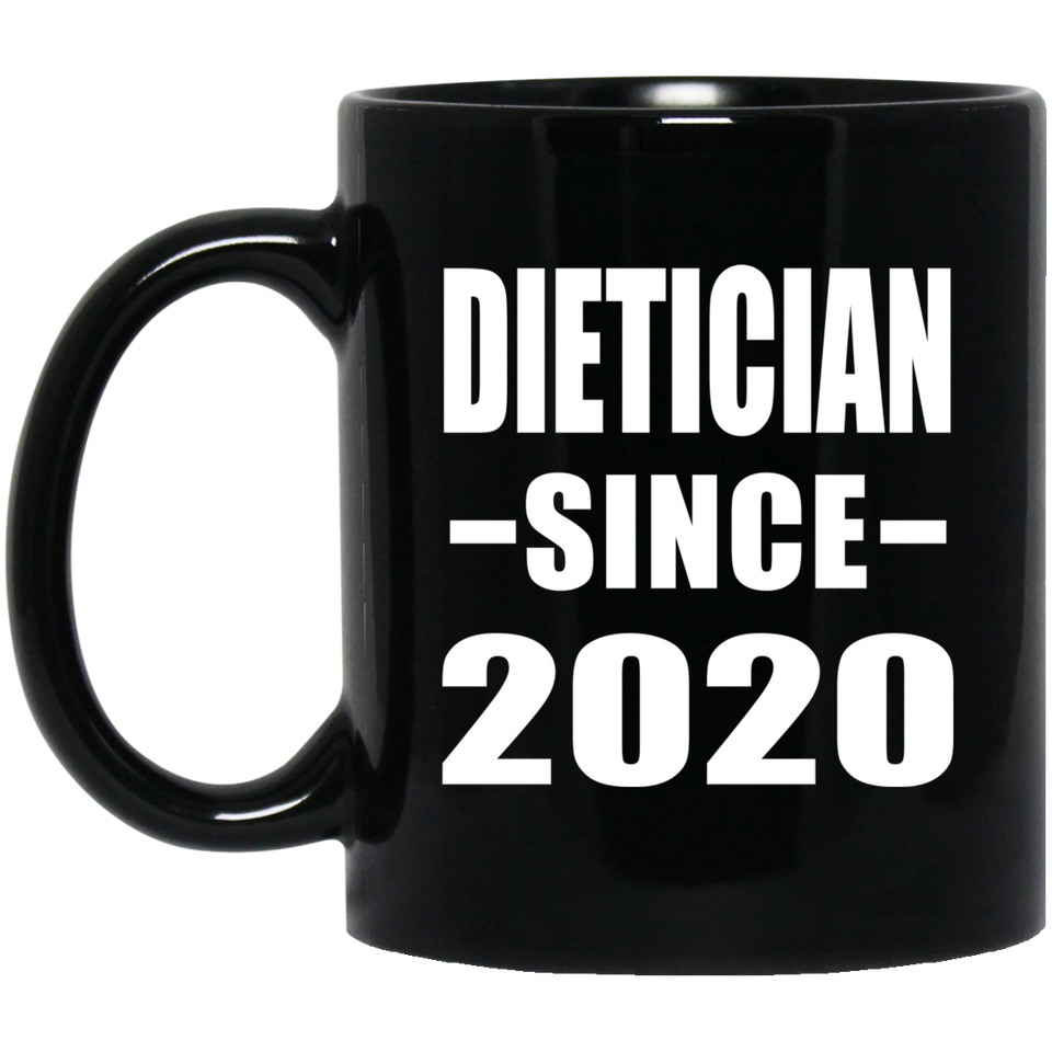 Dietician Since 2020 - 11oz Coffee Mug Black