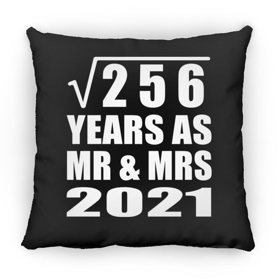 16th Anniversary Square Root of 256 Years As Mr & Mrs 2021 - Throw Pillow Black