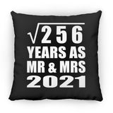 16th Anniversary Square Root of 256 Years As Mr & Mrs 2021 - Throw Pillow Black
