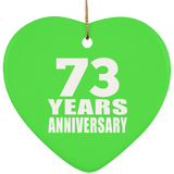 73rd Anniversary 73 Years - Heart Ornament