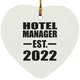 Hotel Manager Established EST. 2022 - Heart Ornament