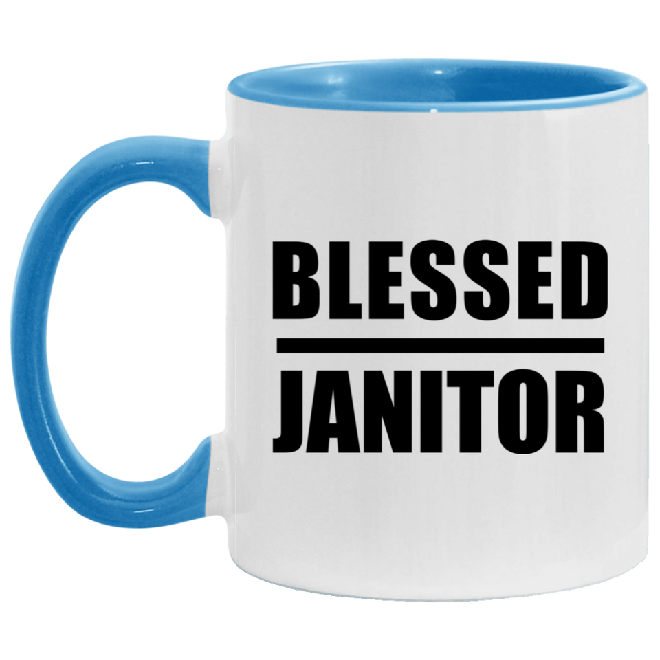Blessed Janitor - 11oz Accent Mug Blue