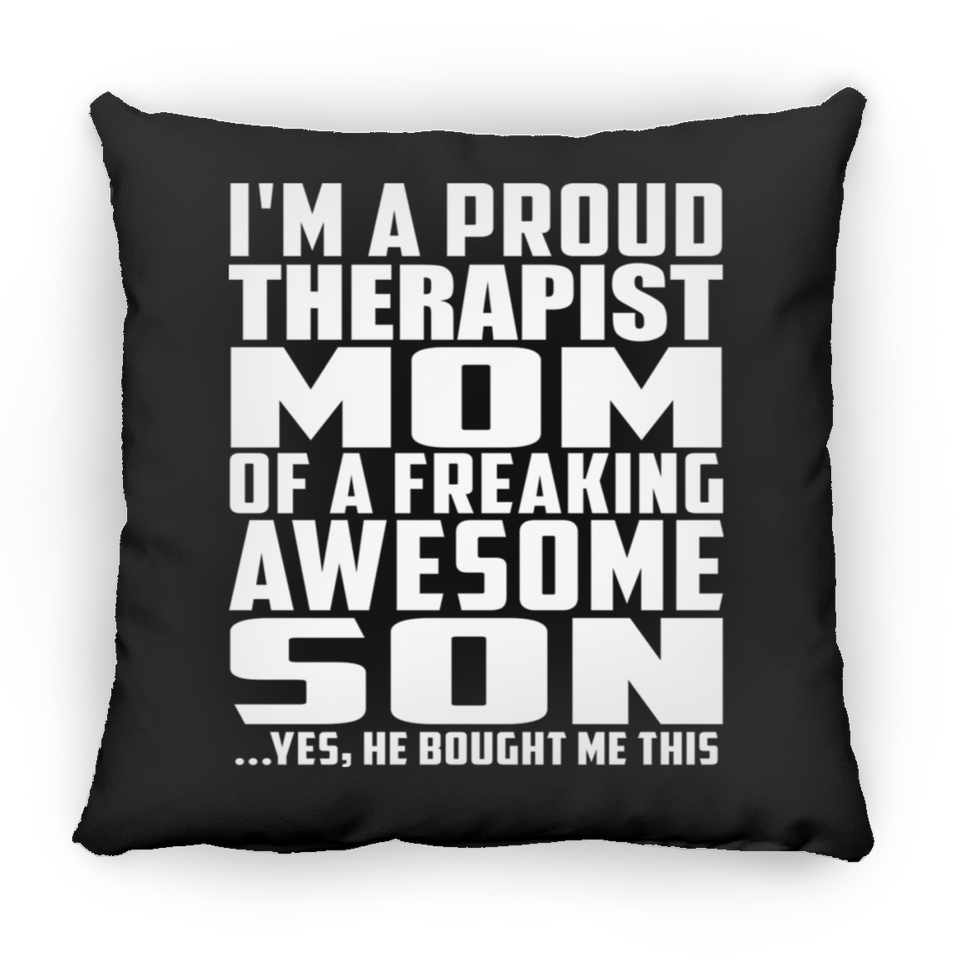 Proud Therapist Mom Of Awesome Son - Throw Pillow Black