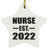 Nurse Established EST. 2022 - Star Ornament