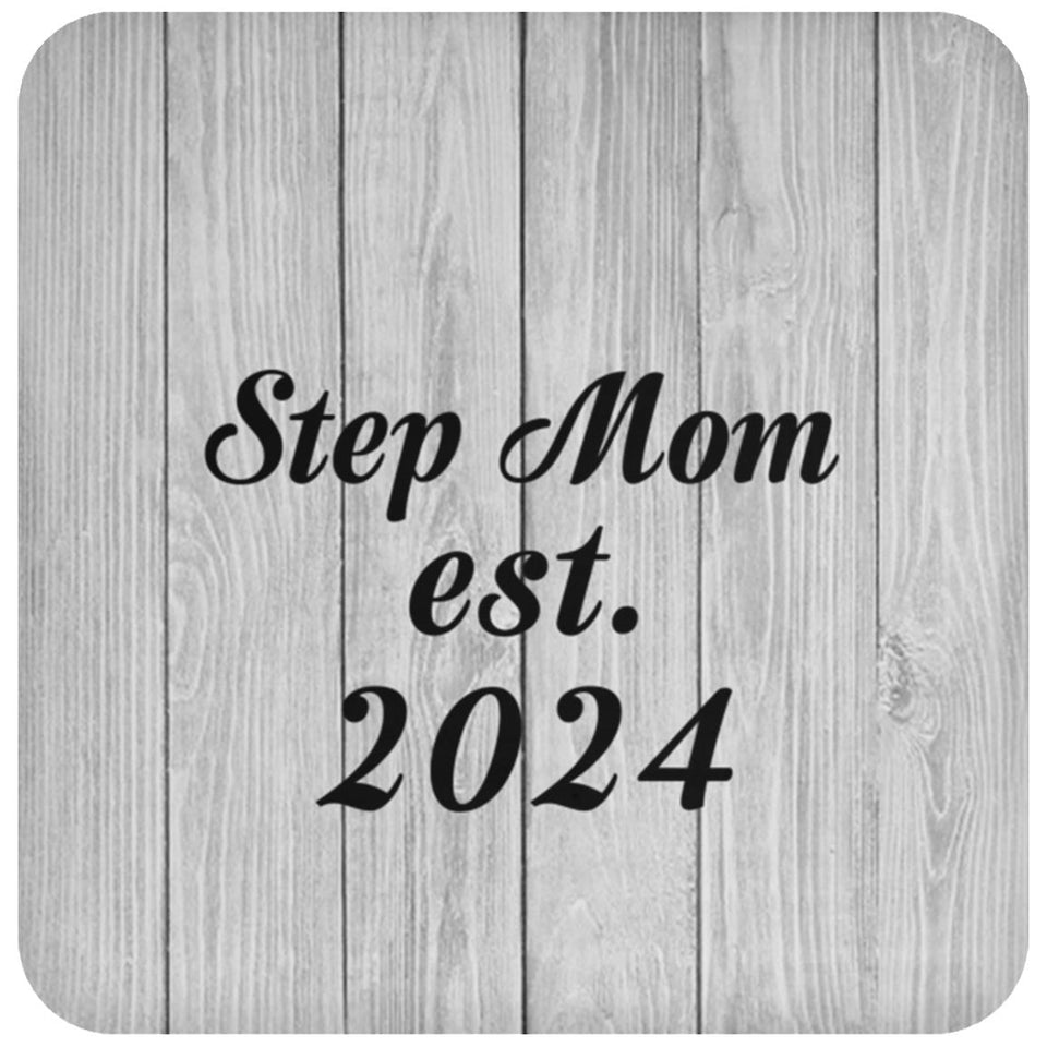 Step Mom Established Est. 2024 - Drink Coaster F