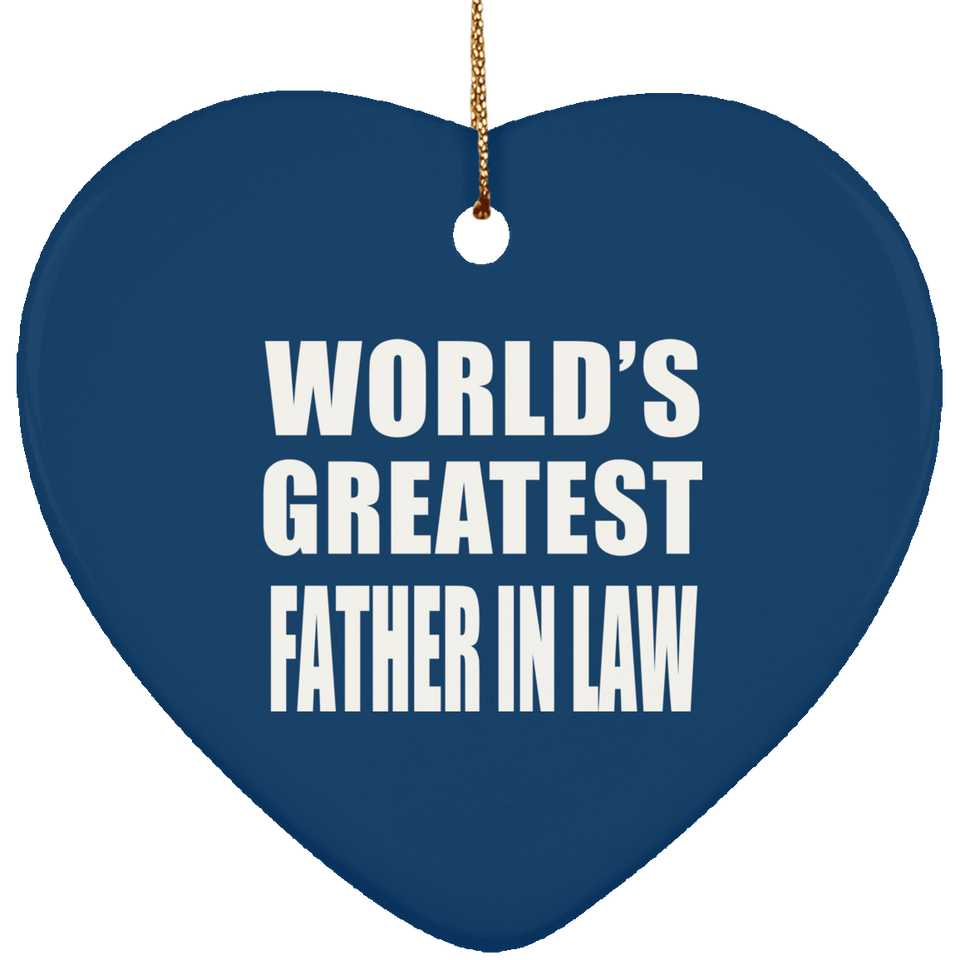 World's Greatest Father In Law - Heart Ornament