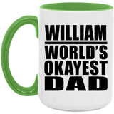 William World's Okayest Dad - 15oz Accent Mug Green