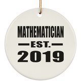 Mathematician Established EST. 2019 - Circle Ornament