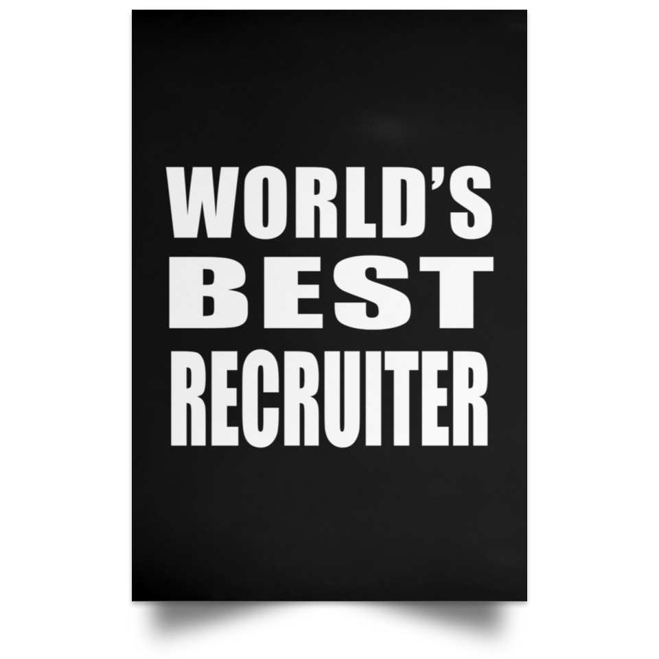 World's Best Recruiter - Poster Portrait