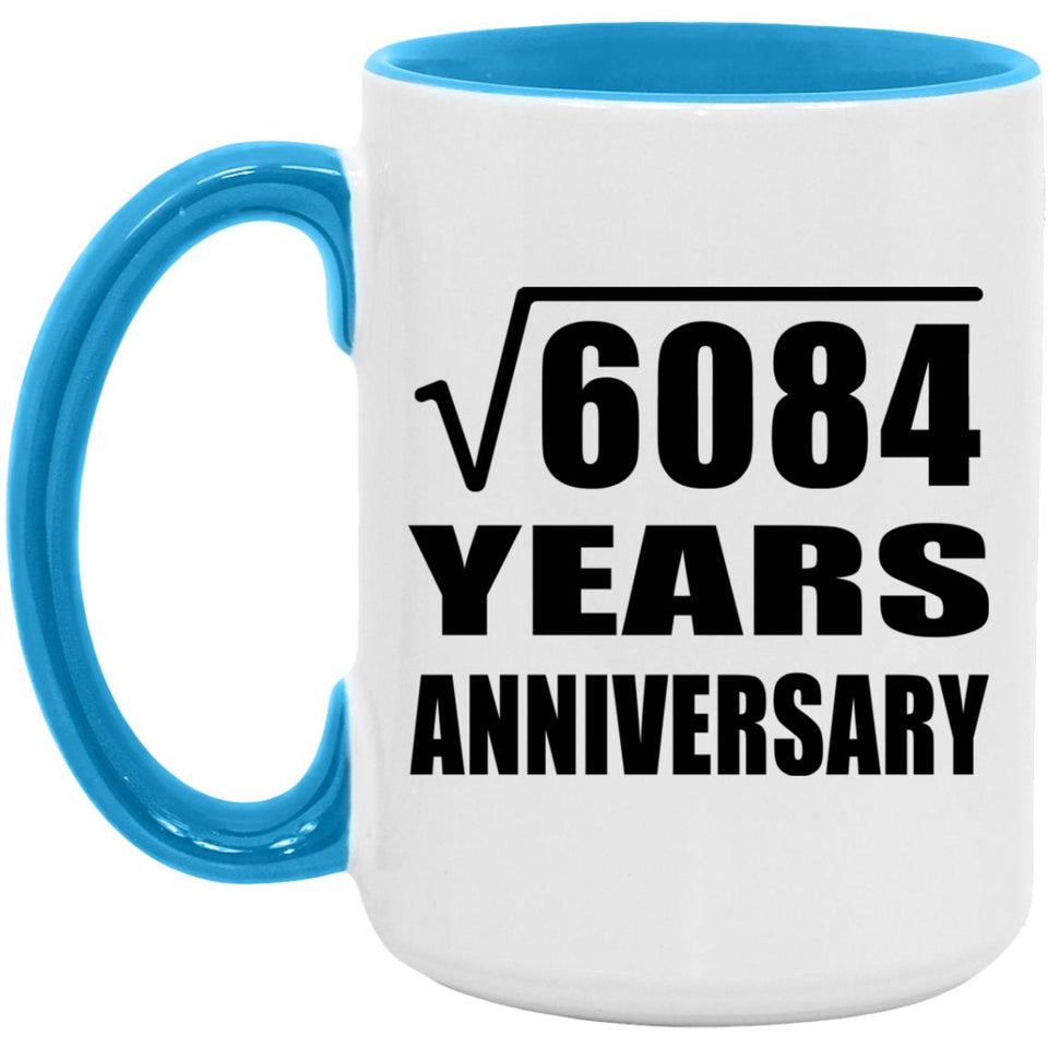 78th Anniversary Square Root of 6084 Years Anniversary - 15oz Accent Mug Blue