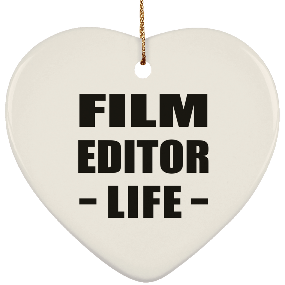 Film Editor Life - Heart Ornament