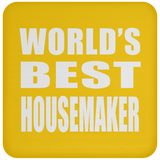 World's Best Housemaker - Drink Coaster