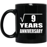 3rd Anniversary Square Root of 9 Years Anniversary - 11oz Coffee Mug Black