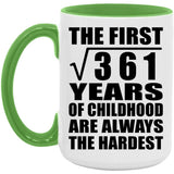 19th Birthday Square Root of 361 Years of Childhood - 15oz Accent Mug Green