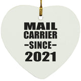 Mail Carrier Since 2021 - Heart Ornament