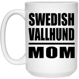 Swedish Vallhund Mom - 15oz Coffee Mug