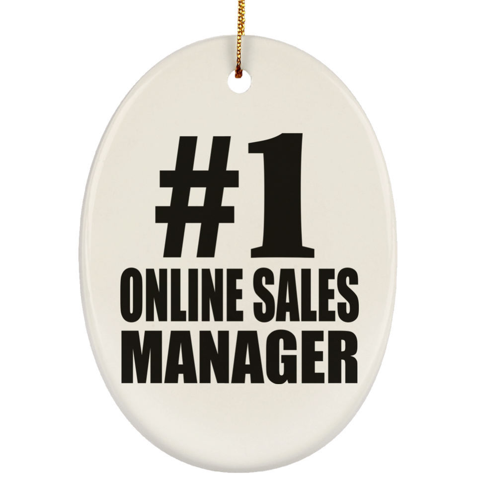Number One #1 Online Sales Manager - Oval Ornament