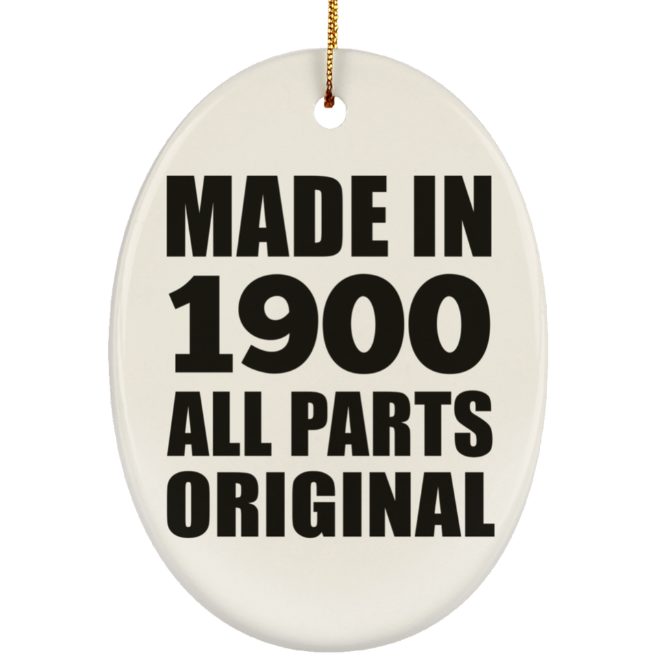 124th Birthday Made in 1900 All Parts Original - Oval Ornament
