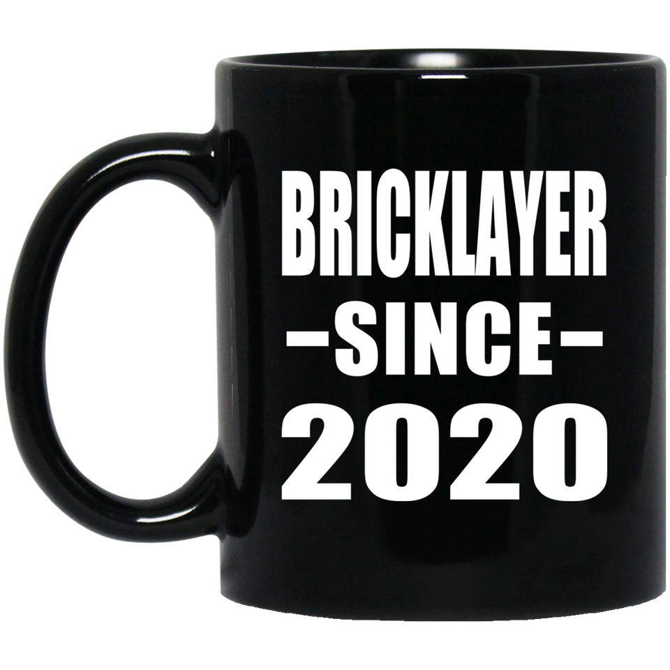Bricklayer Since 2020 - 11oz Coffee Mug Black