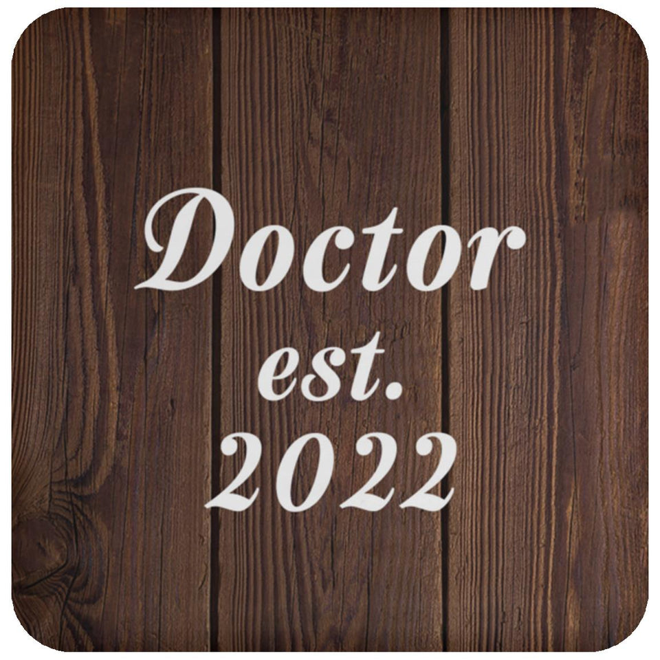 Doctor Established EST. 2022 - Drink Coaster D