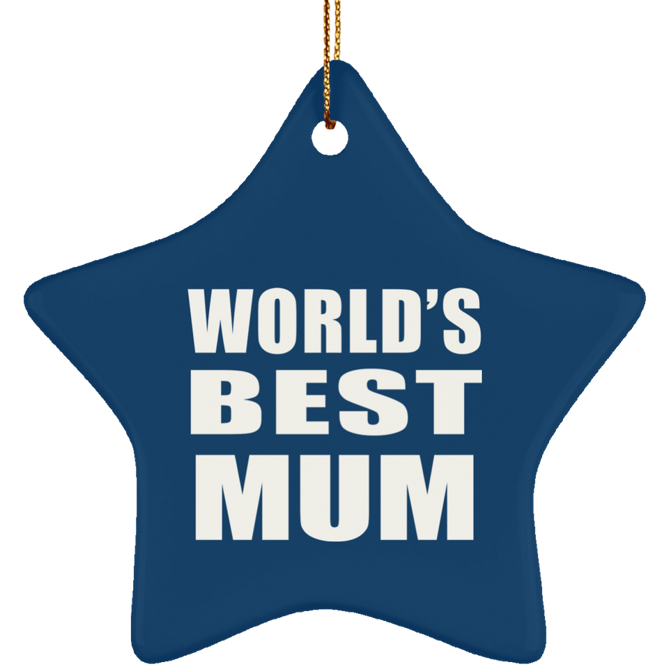 World's Best Mum - Star Ornament
