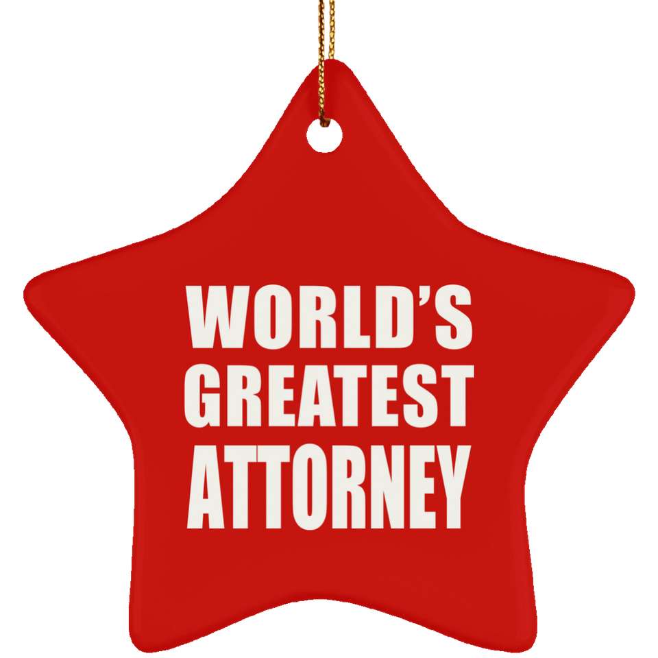 World's Greatest Attorney - Star Ornament