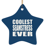 Coolest Seamstress Ever - Star Ornament